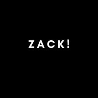 zack!