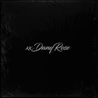 xxDanyRose