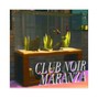 CLUB NOIR - MARANZA