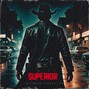 Die Naum Production - SUPERIOR