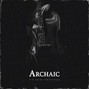 Die Naum Production - ARCHAIC (Dark Jazzy Trap Instrumental X Guitar Hip Hop Type Beat)
