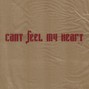 Xëna - Can't Feel My Heart