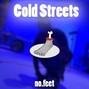 No.Feet - Cold Streets