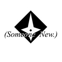 Someone New