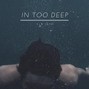 tenhush - Hearts - In Too Deep