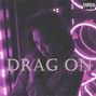 Leo Reyes - (FREE FOR NON-PROFIT) Club Banger Tyga Future Type Beat -"DRAG ON"