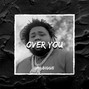 Jay Biggie - Over you