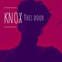 Knox - Dark Trap Type Beat 2019 - "This Door" | Hard Piano Instrumental