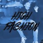 Dready Beatz - High Fashion