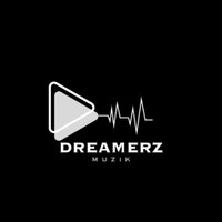Dreamerz Muzik