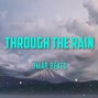 JMarBeats - THROUGH THE RAIN
