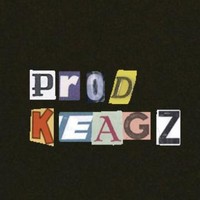 Keagz*