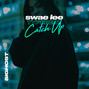 SIGHOST - Catch Up