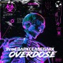 darkceasedark - OVERDOSE- Prod.DarkCeaseDark