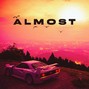 Lonz Kid - Almost (Buy 1 Get 4 Free, Add 5 beats to the cart)