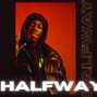 SEALMI - HALFWAY - SHAWNY BINLADEN TYPE BEAT