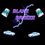 Blake Breeze - $ONIC RIDER$