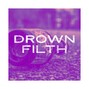 cassbeats - Drown Filth