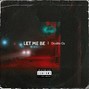  Double Oz  - LET ME BE