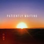 ID Drip - Patiently Waiting