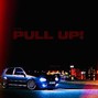 ID Drip - Pull Up!