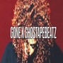 ProdbyGee - GONE X GHOSTAPEBEATZ