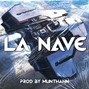 Munthann - Reggaeton Beat "La Nave" 2022