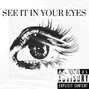 Da Muzik Makerz - SEE IT IN YOUR EYES
