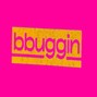 bbuggin - orbit prod bbuggin