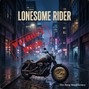 The Song Manufactory - Lonesome Rider [WITHOUT HOOK] - Pop / Hip Hop Beat
