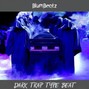 BlumBeatz - Undertaker - Dark Trap Type Beat