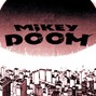 mikeyDOOMZ - MIKEYONMARS