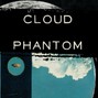 Ganamo - Cloud Phantom
