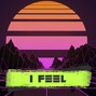 Da Cupule - I Feel