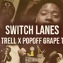 heshfool - Babyceo Trell x Popoff Grape | Memphis Type Beat - "Switch Lanes"