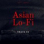 Sechovicz - Asian Lo-Fi Chill Music - Track #4