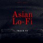 Sechovicz - Asian Lo-Fi Chill Music - Track #2
