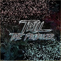 TrillTheProducer