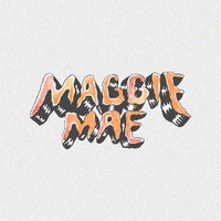 Maggie Mae