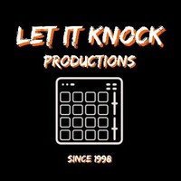 Let It Knock Productions