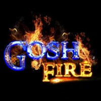 Gosh Fire