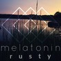 rusty - Melatonin