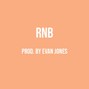 Evan Jones - RnB