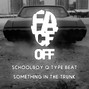 Face Off Beats - Schoolboy Q Type Beat - Something In The Trunk
