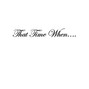 THE FENOMENAL KID - That Time When 
