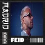 YOSNEIKER - MADRID | FEID