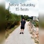 Before Saturday - BS Beat 1