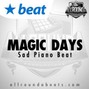 Allrounda Beats - MAGIC DAYS - (Sad Piano Beat | Sad Piano Instrumental)
