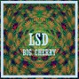 Big Cherry - LSD