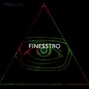 Finesstro Finessin' - Geeked